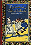Les aventures de Colin et Colinette&nbsp;-&nbsp;Céline Vielfaure, Kees Moerbeek
