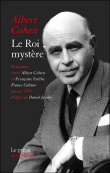 Le Roi mystère&nbsp;-&nbsp;Albert Cohen, Françoise Estèbe