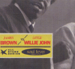James Brown, Little Willie John&nbsp;-&nbsp;Soul fever - Digipack