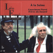 A la Seine&nbsp;-&nbsp;Jean-Roger Caussimon, Léo Ferré