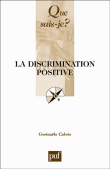 Discrimination positive&nbsp;-&nbsp;Julien Damon, Gwénaële Calvès
