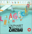 L'alphabet prend l'avion pour Zanzibar&nbsp;-&nbsp;Sylvie Misslin