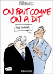 On fait comme on a dit&nbsp;-&nbsp;René Pétillon