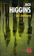 Les justiciers&nbsp;-&nbsp;Jack Higgins
