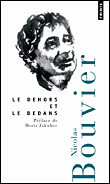 Le dehors et le dedans&nbsp;-&nbsp;Nicolas Bouvier
