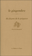Le gingembre&nbsp;-&nbsp;P. Bourgault