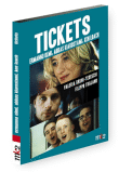 Tickets&nbsp;-&nbsp;Ermanno Olmi, Abbas Kiarostami, Ken Loach