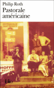 Pastorale américaine&nbsp;-&nbsp;Philip Roth