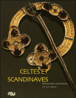 Aux marges de l'Europe, l'art au début du christiannisme dans les pays celtes et scandinaves&nbsp;-&nbsp;Collectif