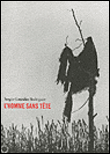 L'homme sans tête&nbsp;-&nbsp;Sergio Gonzalez Rodriguez