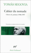 Cahier du nomade&nbsp;-&nbsp;Tomas Segovia