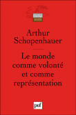 Le monde comme volonté et comme représentation