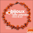 40 bijoux en pâte polymère à dévorer des yeux&nbsp;-&nbsp;Magali Thiebaud