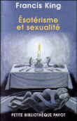 Esotérisme et sexualité&nbsp;-&nbsp;Francis X. King