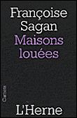 Maisons louées&nbsp;-&nbsp;Françoise Sagan