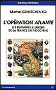 L'opération Atlante&nbsp;-&nbsp;Michel Grintchenko