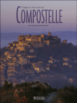 Villages sur les routes de Compostelle&nbsp;-&nbsp;Collectif
