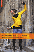 Cultures adolescentes, entre turbulence et construction de soi&nbsp;-&nbsp;David Le Breton
