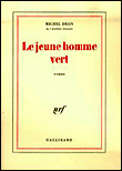 Le Jeune homme vert&nbsp;-&nbsp;Michel Déon