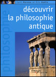 Découvrir la philosophie antique&nbsp;-&nbsp;Eric Oudin, Cyril Morana