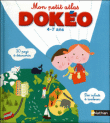 Mon petit atlas Dokéo 4-7 ans&nbsp;-&nbsp;Collectif