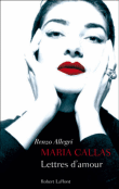 Maria Callas : lettres d'amour
