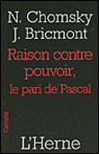 Le pari de Pascal&nbsp;-&nbsp;Noam Chomsky, Jean Bricmont