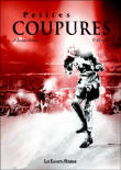 Petites coupures&nbsp;-&nbsp;Grave, Incardona