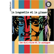 Divers&nbsp;-&nbsp;Baguette et la plume/la musique des ecrivains