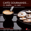 Cafés gourmands&nbsp;-&nbsp;S. Menut