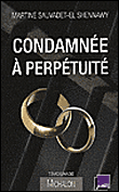 Condamnée à perpétuité, une vie de couple derrière les barreaux&nbsp;-&nbsp;Martine Sauvadet