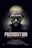 Prémonition&nbsp;-&nbsp;Horreur