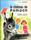 Le château de Pompon CP&nbsp;-&nbsp;Bonzon Paul Jacques