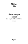 Sans songer à mal&nbsp;-&nbsp;Michel Rio