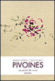 Les pivoines de Marie-Thérèse Saint-Aubin&nbsp;-&nbsp;Marie-Thérèse Saint-Aubin