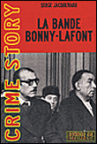La bande Bonny Lafont - Serge Jacquemard