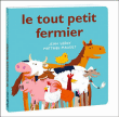 Le tout petit fermier&nbsp;-&nbsp;Matthieu Maudet, Jean Leroy