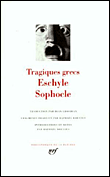 Tragiques grecs&nbsp;-&nbsp;Jean Grosjean