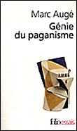 Génie du paganisme&nbsp;-&nbsp;Marc Augé