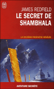 Le secret de Shambhala&nbsp;-&nbsp;James Redfield