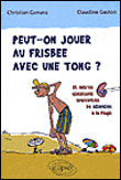 Science à la plage&nbsp;-&nbsp;Christian Camara, Claudine Gaston