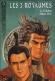 Les 3 royaumes, T3&nbsp;-&nbsp;Li Zhi-Qing