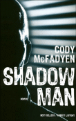 Shadowman&nbsp;-&nbsp;Cody Mc Fadyen