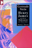 Henry James&nbsp;-&nbsp;Gertrude Stein