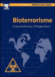 Bioterrorisme&nbsp;-&nbsp;François Bricaire, P. Bossi
