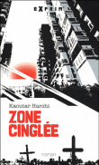 Zone cinglée