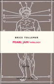 Pearl Jam : Vitalogy&nbsp;-&nbsp;Brice Tollemer