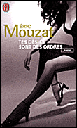 Tes désirs sont des ordres&nbsp;-&nbsp;Eric Mouzat