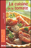 La cuisine de la tomate&nbsp;-&nbsp;Lilianne Otal