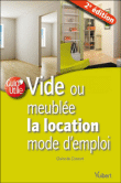 Vide ou meubl�e, la location mode d'emploi